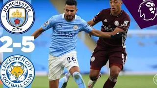 manchester city vs leicester city 2-5