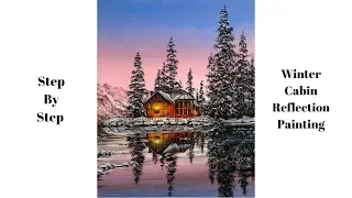 Snowy Winter Cabin Reflection STEP by STEP Acrylic Painting (ColorByFeliks)