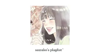 sawako's playlist ୨୧˚