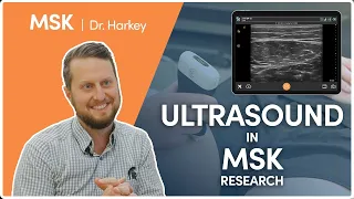 5 Reasons Why Clarius Ultrasound is Ideal for MSK Research