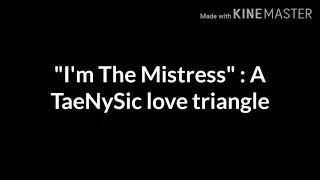 Taengsic & Taeny - I'm the Mistress: Chapter 29; The truth