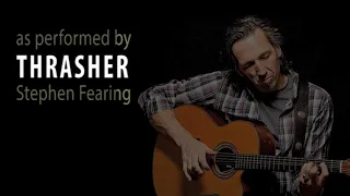 Thrasher - Neil Young  - an amazing cover by Stephen Fearing