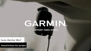 Garmin Support | Garmin Dash Cam™ Mini 2 | Pairing with the Garmin Drive™ App (Apple®)