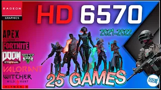 🔵Amd HD 6570 1gb in 25 Games         (2021-2022)