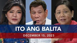 UNTV: Ito Ang Balita |  December 15, 2023