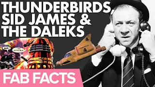 FAB Facts: The Link Between Thunderbirds, The Daleks, Sid James