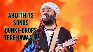 Arijit Singh New Romantic Song 2024 Jukebox/Dunki Drops O Maahi/Tere Hawaale.