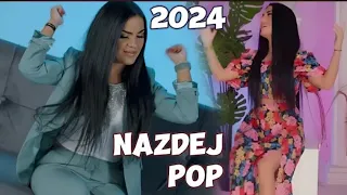 Nazdej Pop 2024 (Türkçe En Yeni POP Şarkılar) / Aşık Mecnun, Geceler, Tuttur Dur