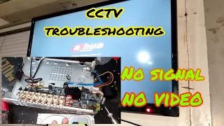 Troubleshooting CCTV camera no video no display no signal.