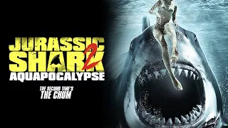 JurassicShark 2: Aquapocalypse - Official Trailer