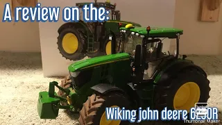 A review on the: Wiking John Deere 6250R