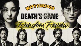 DEATH'S GAME RANDOM REVIEW(ENG SUB) | KDRAMA FUNNY REVIEW | IN HINDI/URDU | WITTYLICIOUS