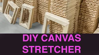 DIY Canvas Stretchers