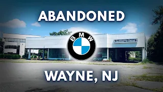 Deserted and Decaying: Abandoned BMW Dealership in Wayne, NJ