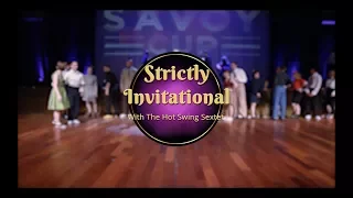 Savoy Cup 2018 - Strictly Invitational with The Hot Swing Sextet