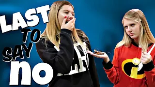 Last One to Say No Challenge || Sis vs Sis || Taylor & Vanessa