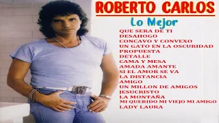 R O B E R T O - C A R L O S - LO MEJOR