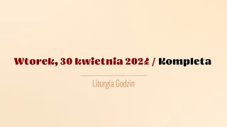 #Kompleta | 30 kwietnia 2024