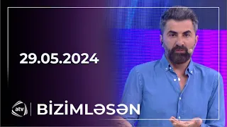 Bizimləsən / 29.05.2024