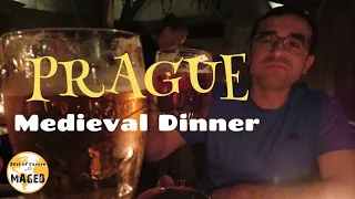 Medieval Dinner  - 1st Day in Prague