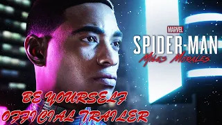 Marvel Spider-Man Miles Morales | BE YOURSELF OFFICIAL TRAILER HD | PS5