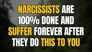 Narcissists are 100% Done And Suffer Forever After They Do This To You |NPD| Narcissist Exposed|