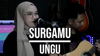 SURGAMU - UNGU (LIVE COVER INDAH YASTAMI)