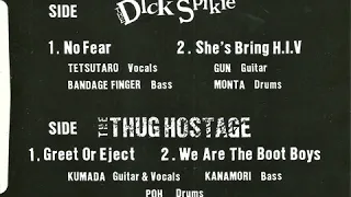 The Dick Spikie/The Thug Hostage - Total Solution Vol.1(Split 1988)