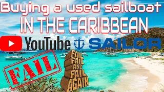 Buying a used sailboat in the Caribbean