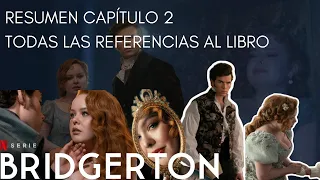 BRIDGERTON 3 CAPÍTULO 2. TODAS LAS REFERENCIAS AL LIBRO, DIFERENCIAS Y MÁS