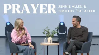 Prayer That Changes EVERYTHING! // Jennie Allen and Timothy Ateek Interview at The Porch