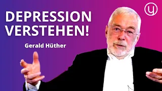 Depression verstehen und besiegen: Einblicke und Lösungen von Gerald Hüther
