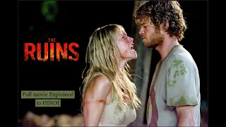 The Ruins (2008) Latest Horror/Thriller Film Explained in Hindi | Full HD Movie Reviews in हिन्दी