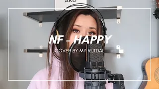 NF - HAPPY (Cover by Myonishi)