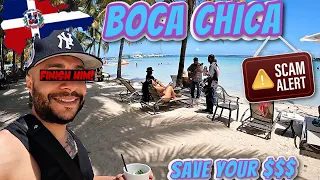 BOCA CHICA DOMINICAN REPUBLIC CAN BE CHEAP OR EXPENSIVE | WATCH FOR THESE SCAMS & SAVE MONEY