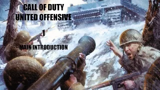 Call of Duty: United Offensive - 01 - Main Intro