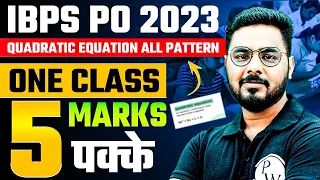 IBPS PO 2023 | QUADRATIC EQUATION | ONE SHOT | MOST IMPORTANT QUESTIONS | BY SUMIT SIR