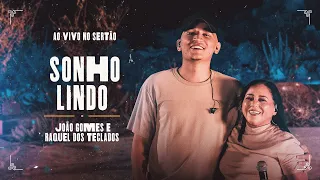 SONHO LINDO - João Gomes e Raquel dos Teclados (Ao Vivo no Sertão)