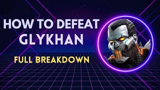 How to Defeat Glykhan Easily |Full Breakdown| - Marvel Contest of Champions