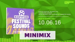 Kontor Festival Sounds 2016 - The Opening Season (Official Minimix HD)