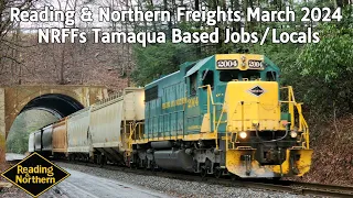 Reading & Northern Freights March 2024 NRFFs & Tamaqua Based Jobs/Locals