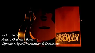 Ordinary Band - Sebet (Official Video Clip)