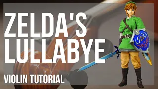 How to play Zelda's Lullabye (Legend of Zelda) by Koji Kondo on Violin (Tutorial)