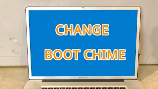 How to Change the Startup Chime on an Intel Mac