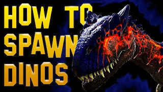 Ark How to Spawn Dinos  - Ark Survival Evolved