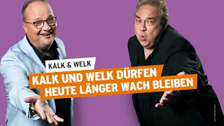 Kalk und Welk dürfen heute länger wach bleiben (feat. Helmut Zerlett) | Kalk & Welk #23