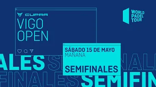 Semifinales Mañana - Cupra Vigo Open 2021 - World Padel Tour