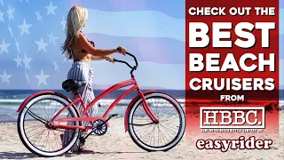 HBBC - THE BEST BEACH CRUISERS ON THE MARKET