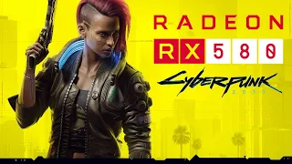 Cyberpunk 2077 |  RX 580  (Low/Medium/Ultra)