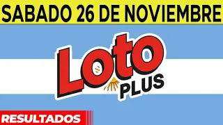 Resultados del sorteo Loto Plus del Sábado 26 de Noviembre del 2022